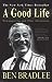 A Good Life by Ben Bradlee