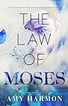 The Law of Moses (The Law of Moses, #1)