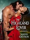 My Highland Lover by Maeve Greyson