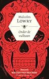 Onder de vulkaan by Malcolm Lowry