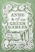 Anne of Green Gables (An Anne of Green Gables Novel)