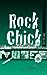 Rock Chick Rescue (Rock Chick, #2)