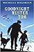 Goodnight Mister Tom by Michelle Magorian