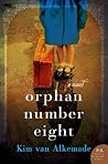 Orphan Number Eight by Kim van Alkemade