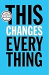 This Changes Everything by Naomi Klein