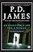 An Unsuitable Job for a Woman (Cordelia Gray, #1) by P.D. James