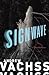 Signwave: An Aftershock Novel (Aftershock, #3)