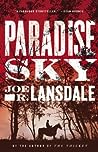 Paradise Sky by Joe R. Lansdale