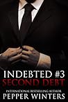 Second Debt (Indebted, #3)