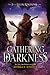 Gathering Darkness (Falling Kingdoms, #3)