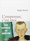 L'Empereur, c'est moi  by Hugo Horiot