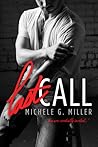 Last Call by Michele G. Miller