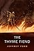 The Thyme Fiend by Jeffrey Ford