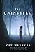 The Uninvited by Cat Winters