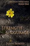 Strength & Courage by Susan Fanetti