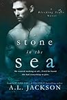 A Stone in the Sea by A.L. Jackson