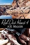 Red Dirt Heart 4 by N.R. Walker