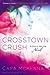 Crosstown Crush (Sins in the City, #1)