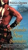 A Highlander Never Surrenders by Paula Quinn