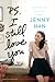 P.S. I Still Love You by Jenny Han