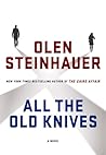 All the Old Knives by Olen Steinhauer