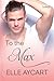 To the Max (Bowen Boys, #3)