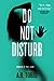 Do Not Disturb (Deanna Madd...