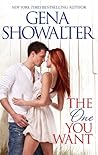 The One You Want by Gena Showalter