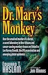 Dr. Mary's Monkey by Edward T. Haslam