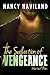 The Salvation of Vengeance by Nancy Haviland