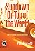 Sundown on Top of the World by R.E. Donald