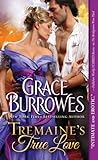 Tremaine's True Love by Grace Burrowes