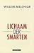 Lichaam der Smarten