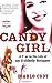 Candy Girl: A Year in the L...