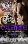 Coletrane (Bad Boys of Retribution MC #4)