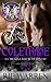 Coletrane (Bad Boys of Retribution MC #4)