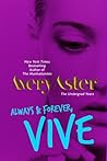 Always & Forever, Vive by Avery Aster