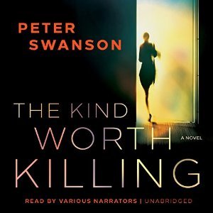 The Kind Worth Killing by Peter  Swanson