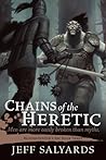 Chains of the Heretic by Jeff Salyards