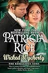 The Wicked Wyckerly by Patricia Rice