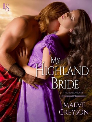 My Highland Bride by Maeve Greyson