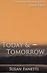 Today & Tomorrow by Susan Fanetti