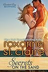 Secrets on the Sand by Roxanne St. Claire