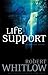 Life Support by Robert Whitlow