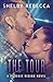 The Tour (Phoenix Rising, #2)