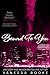 Bound to You: Volume 3 (Millionaire's Row, #3)