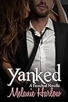 Yanked by Melanie Harlow