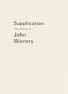 Supplication by John Wieners