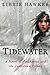 Tidewater: A Novel of Pocah...