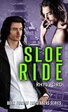 Sloe Ride (Sinners, #4)